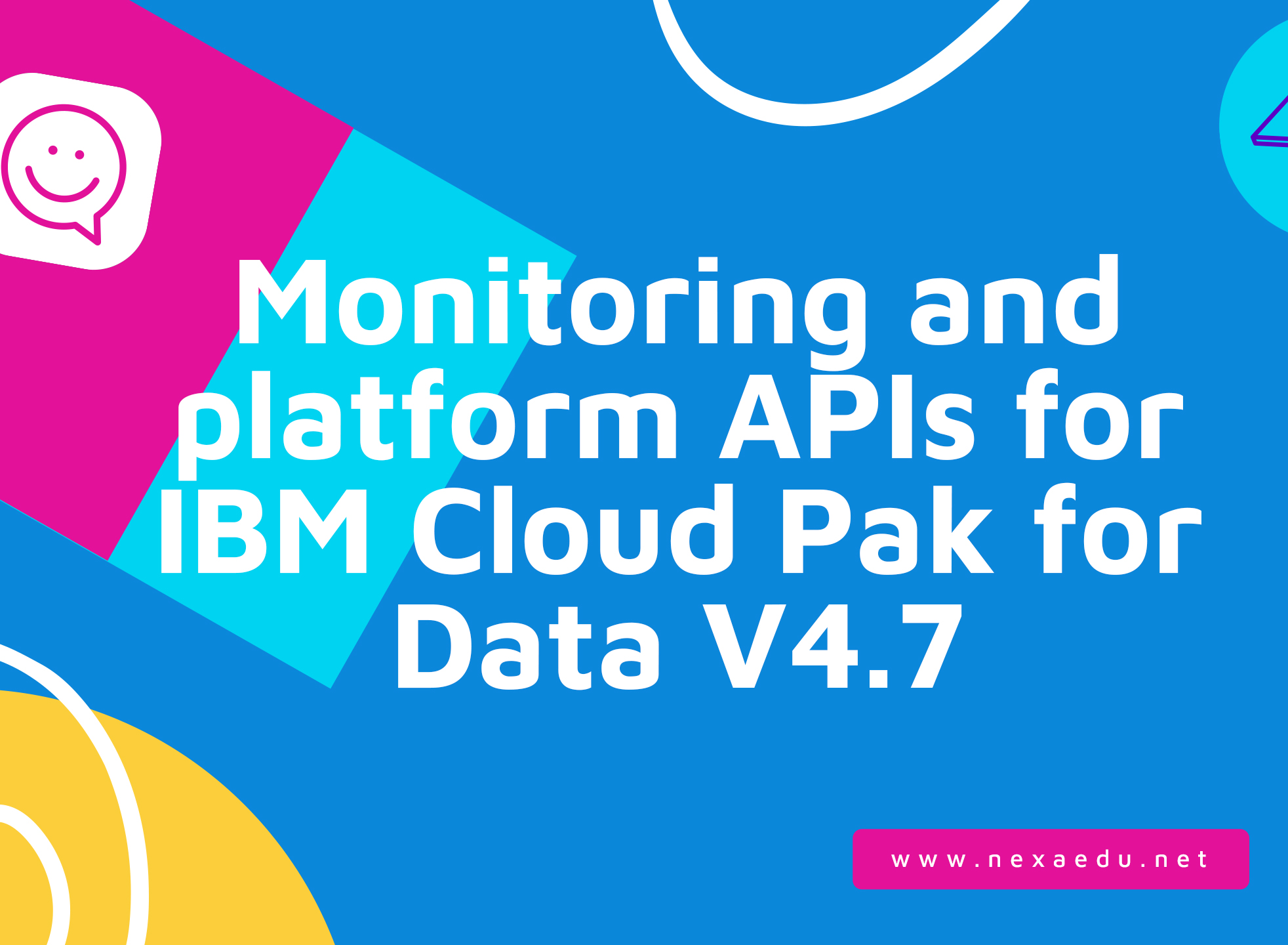 Monitoring and platform APIs for IBM Cloud Pak for Data V4.7